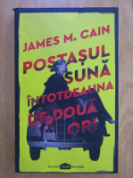 James Cain - Postasul suna intotdeauna de doua ori