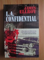 James Ellroy - L.A. Confidential