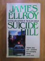 James Ellroy - Suicide hill
