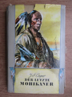 James Fenimore Cooper - Der letzte Mohikaner