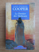 James Fenimore Cooper - Le dernier des Mohicans