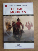 James Fenimore Cooper - Ultimul mohican