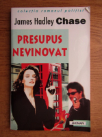 James Hadley Chase - Presupus nevinovat