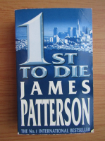 James Patterson - 1st to die