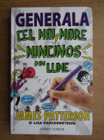 James Patterson - Generala cel mai mare mincinos din lume