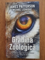 James Patterson - Gradina zoologica