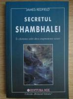 James Redfield - Secretul Shambhalei