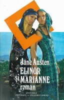 Jane Austen - Elinor si Marianne