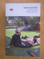 Jane Austen - Mandrie si prejudecata