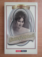 Jane Austen - Mandrie si prejudecata 