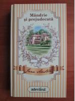 Jane Austen - Mandrie si prejudecata