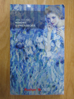 Jane Austen - Mandrie si prejudecata