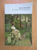 Jane Austen - Mandrie si prejudecata