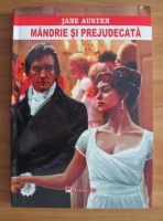 Jane Austen - Mandrie si prejudecata