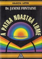 Janine Fontaine - A patra noastra lume