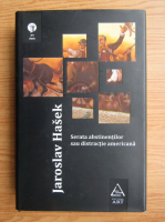 Jaroslav Hasek - Serata abstinentilor sau distractie americana