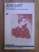 Jean Bart - Jurnal de bord. Schite marine din lumea porturilor