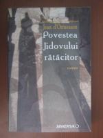 Jean d'Ormesson - Povestea Jidovului ratacitor