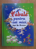 Jean de La Fontaine - Fabule pentru cei mici