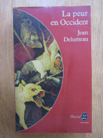 Jean Delumeau - La peur en Occident