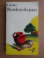 Jean Giono - Rondeur des jours