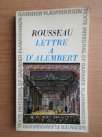 Jean Jacques Rousseau - Lettre a d'Alembert