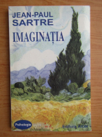 Jean-Paul Sartre - Imaginatia