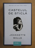 Jeannette Walls - Castelul de sticla