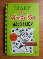 Jeff Kinney - Diary of a wimpy kid. Hard luck