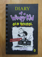 Jeff Kinney - Diary of a Wimpy Kid. Old School