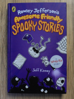Jeff Kinney - Rowley Jefferson's awesome friendly spooky stories