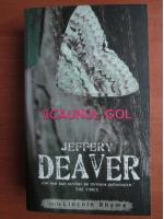 Jeffery Deaver - Scaunul gol