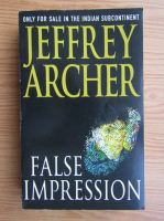 Jeffrey Archer - False impression