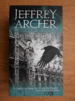 Jeffrey Archer - In linie dreapta