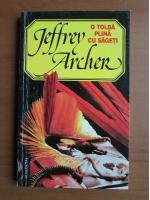 Jeffrey Archer - O tolba plina cu sageti