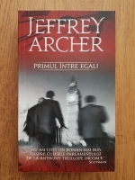 Jeffrey Archer - Primul intre egali