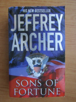 Jeffrey Archer - Sons of fortune