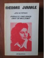 Jeni Acterian - Jurnalul unei fiinte greu de multumit