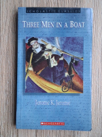 Jerome K. Jerome - Three men in a boat
