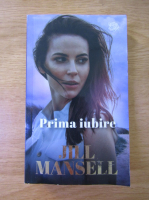 Jill Mansell - Prima iubire