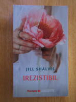 Jill Shalvis - Irezistibil