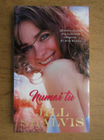 Jill Shalvis - Numai tu