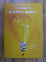Jim Collins - Drumul catre excelenta