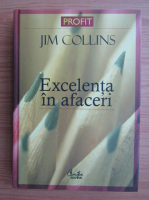 Jim Collins - Excelenta in afaceri