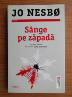 Jo Nesbo - Sange pe zapada 