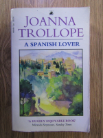 Joanna Trollope - A spanish lover