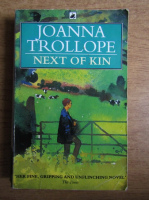 Joanna Trollope - Next of kin