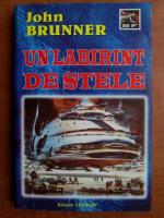 John Brunner - Un labirint de stele