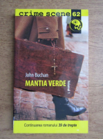John Buchan - Mantia verde (volumul 1)
