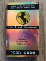 John Case - The first horseman